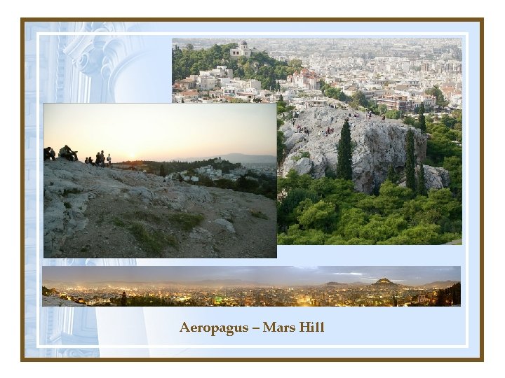 Aeropagus – Mars Hill 