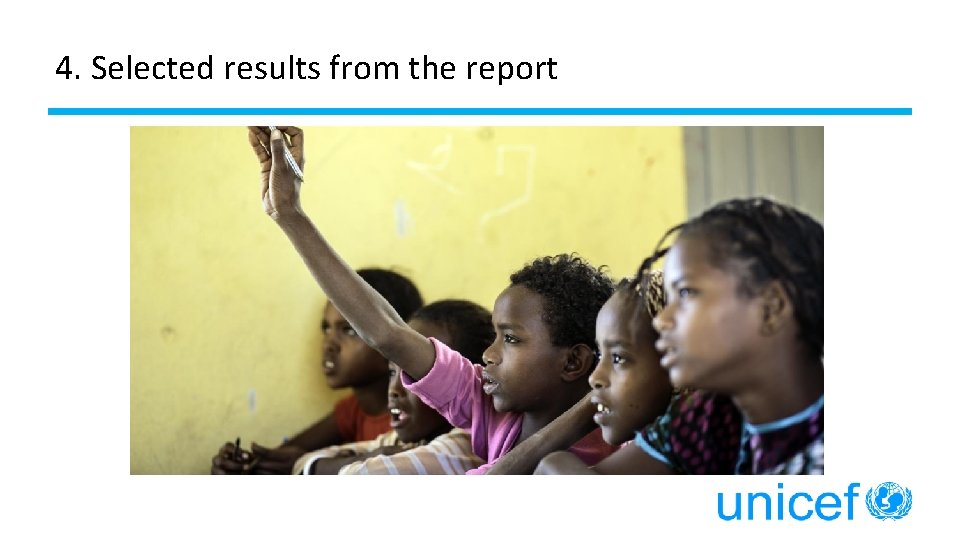 4. Selected results from the report 