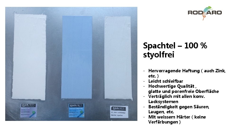 Spachtel – 100 % styolfrei - Hervorragende Haftung ( auch Zink, etc. ) -