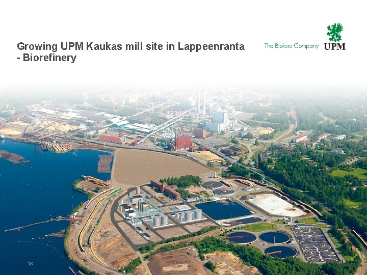 Growing UPM Kaukas mill site in Lappeenranta - Biorefinery 13 | © UPM Internal