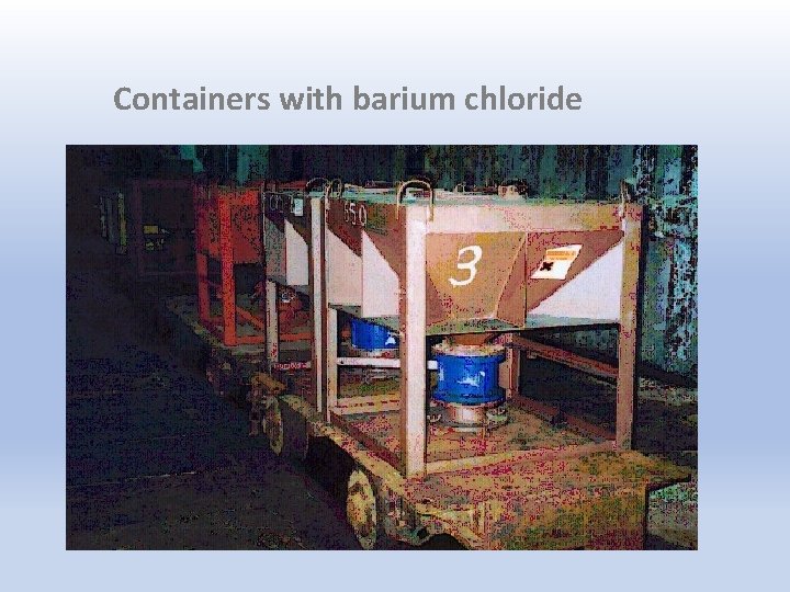 Containers with barium chloride 