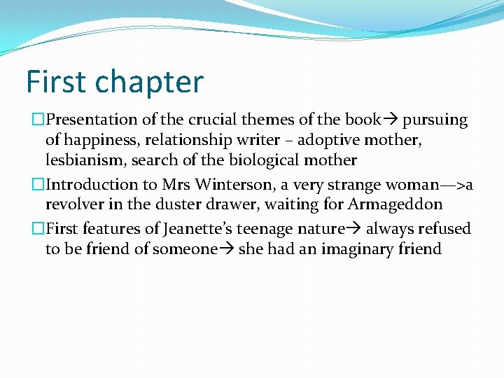 First chapter �Presentation of the crucial themes of the book pursuing of happiness, relationship