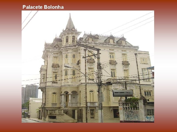 Palacete Bolonha 
