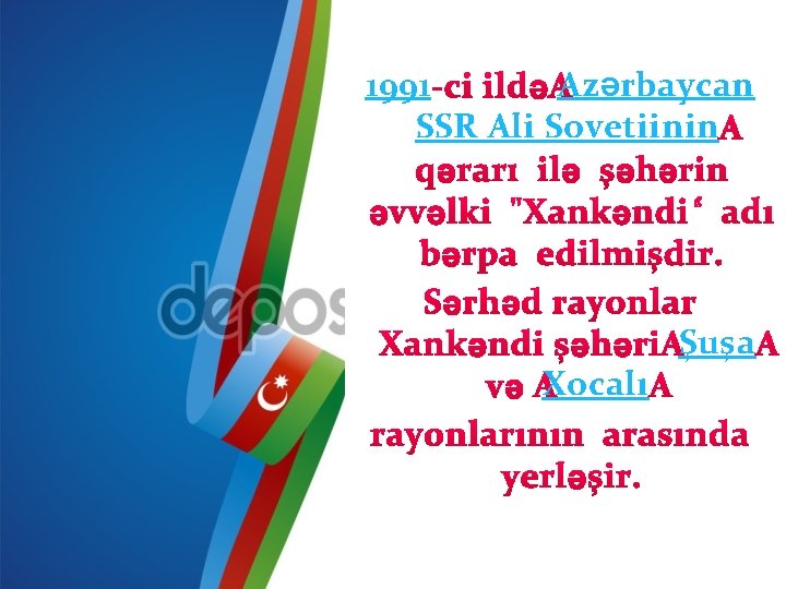 1991 Azərbaycan SSR Ali Sovetiinin Xocalı Şuşa 