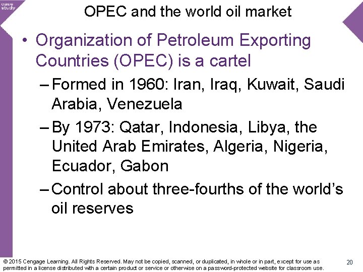 OPEC and the world oil market • Organization of Petroleum Exporting Countries (OPEC) is