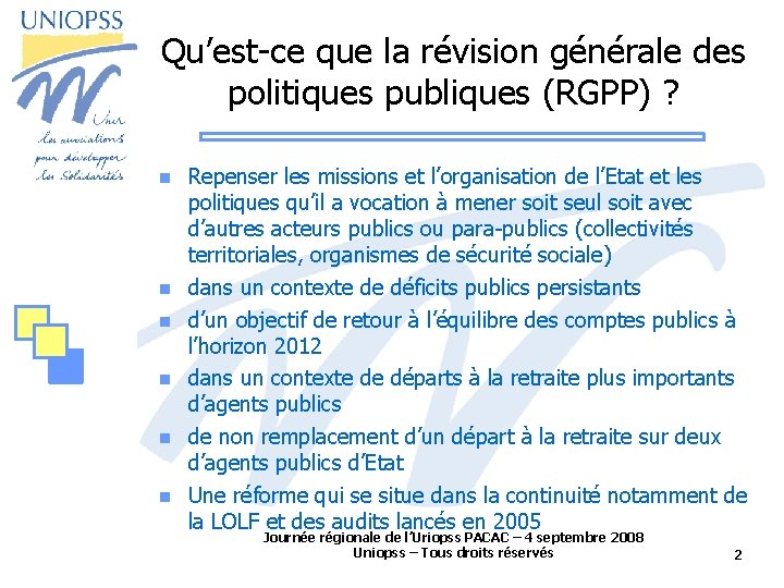 Qu’est-ce que la révision générale des politiques publiques (RGPP) ? Repenser les missions et
