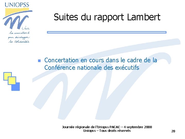 Suites du rapport Lambert Concertation en cours dans le cadre de la Conférence nationale