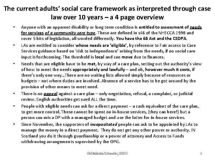The current adults’ social care framework as interpreted through case law over 10 years