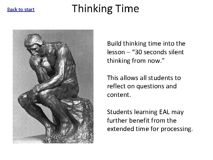 Back to start Thinking Time Build thinking time into the lesson – “ 30