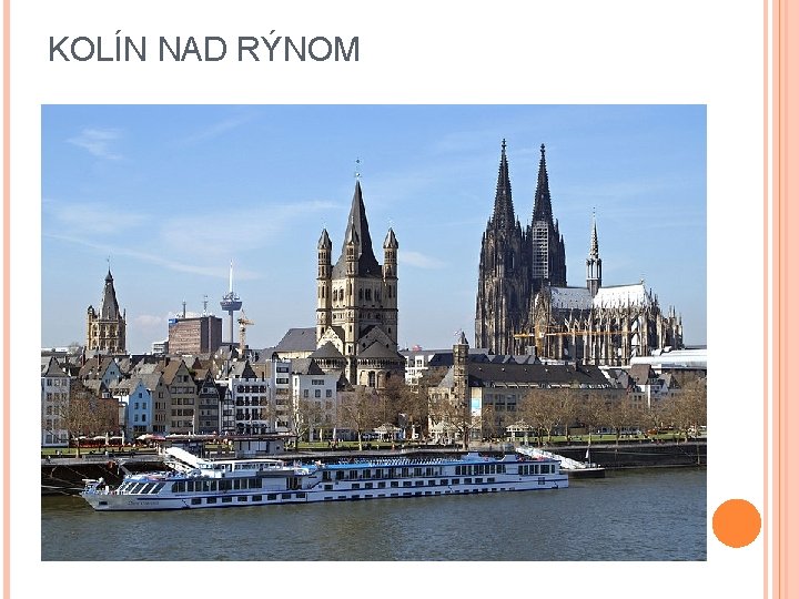 KOLÍN NAD RÝNOM 