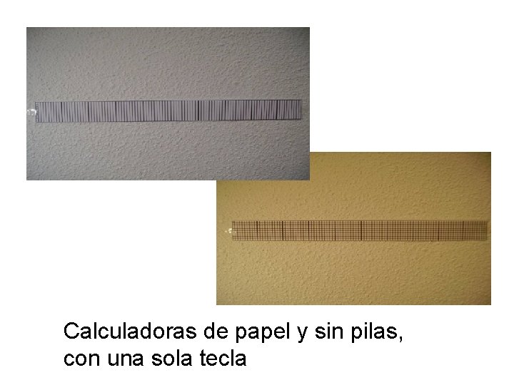 Calculadoras de papel y sin pilas, con una sola tecla 