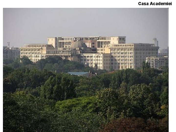 Casa Academiei Casa Academiei