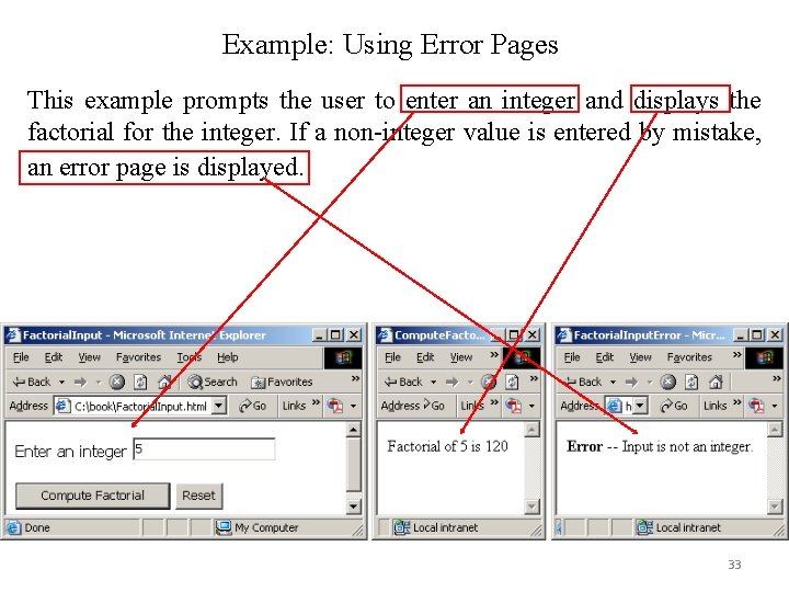 Example: Using Error Pages This example prompts the user to enter an integer and Example: Using Error Pages This example prompts the user to enter an integer and