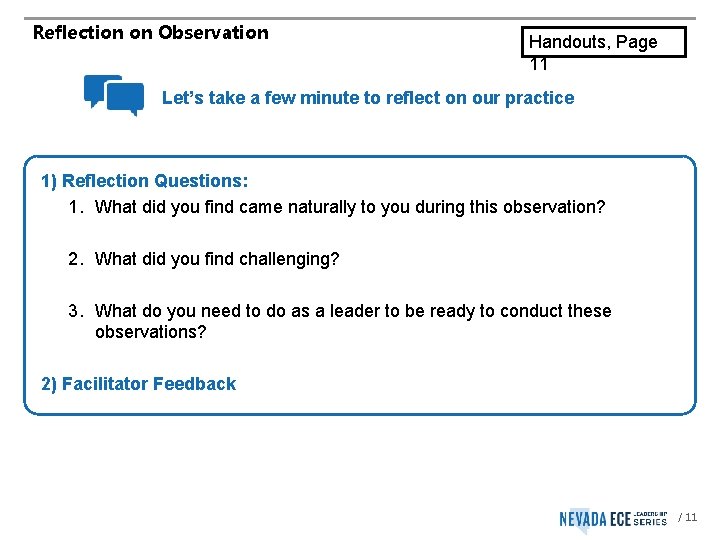 Reflection on Observation Handouts, Page 11 Let’s take a few minute to reflect on