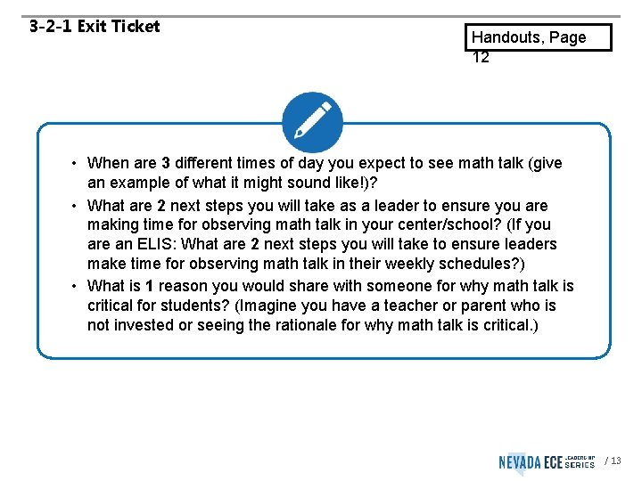 3 -2 -1 Exit Ticket Handouts, Page 12 • When are 3 different times