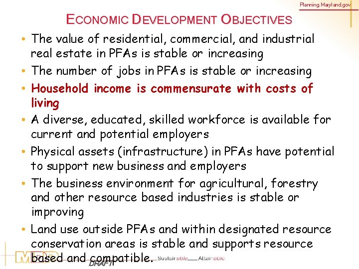 Planning. Maryland. gov ECONOMIC DEVELOPMENT OBJECTIVES • The value of residential, commercial, and industrial