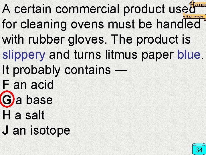 Home A certain commercial product used for cleaning ovens must be handled with rubber