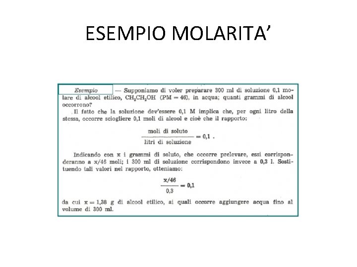 ESEMPIO MOLARITA’ 