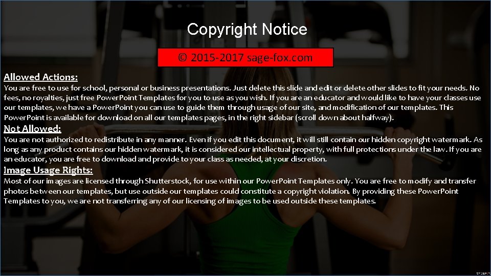 Copyright Notice © 2015 -2017 sage-fox. com Allowed Actions: You are free to use