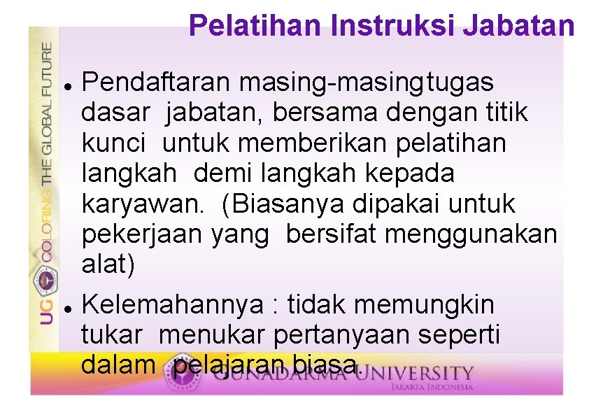 Pelatihan Instruksi Jabatan Pendaftaran masing-masing tugas dasar jabatan, bersama dengan titik kunci untuk memberikan