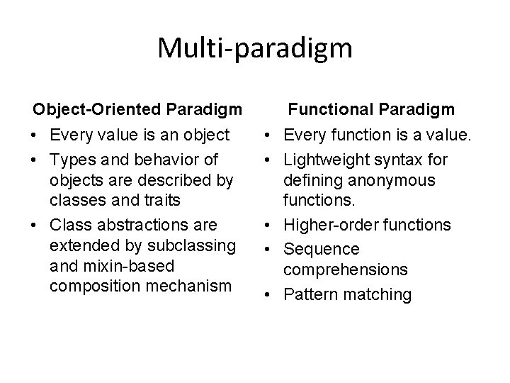 The Scala Programming Language John Benton Miguel Contreras