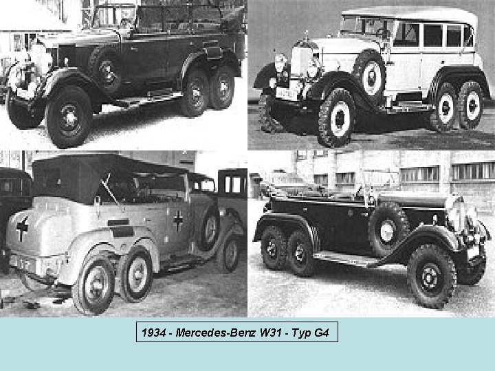 1934 - Mercedes-Benz W 31 - Typ G 4 