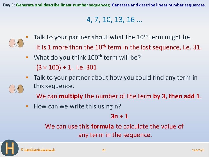 Day 3: Generate and describe linear number sequences; Generate and describe linear number sequences.