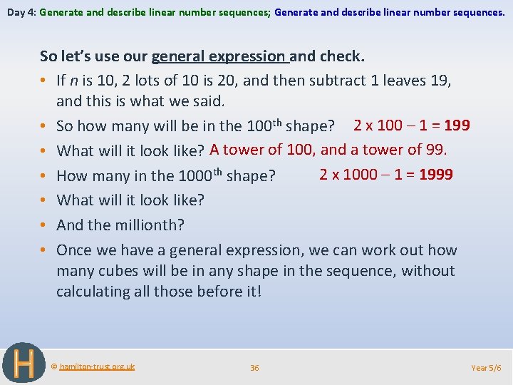Day 4: Generate and describe linear number sequences; Generate and describe linear number sequences.
