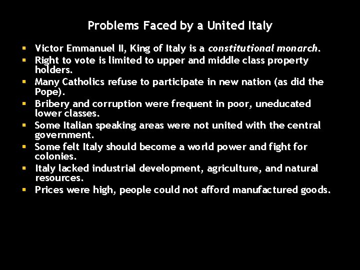 Problems Faced by a United Italy § Victor Emmanuel II, King of Italy is