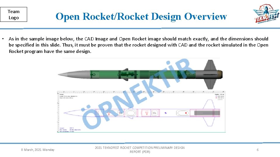 Public Team Logo Open Rocket/Rocket Design Overview • As in the sample image below,