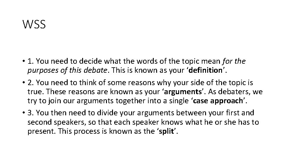 WSS • 1. You need to decide what the words of the topic mean WSS • 1. You need to decide what the words of the topic mean
