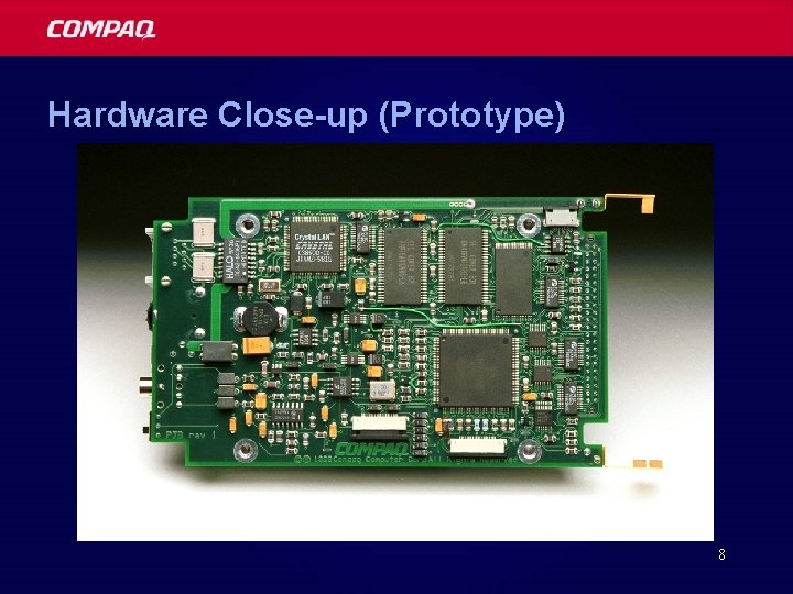 Hardware Close-up (Prototype) 8 