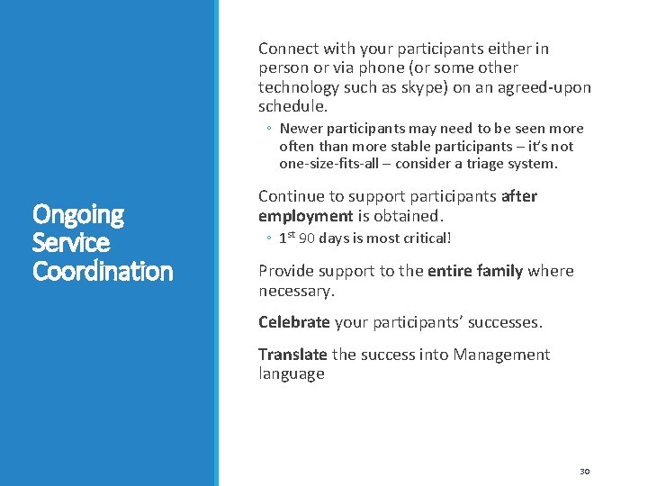 Connect with your participants either in person or via phone (or some other technology