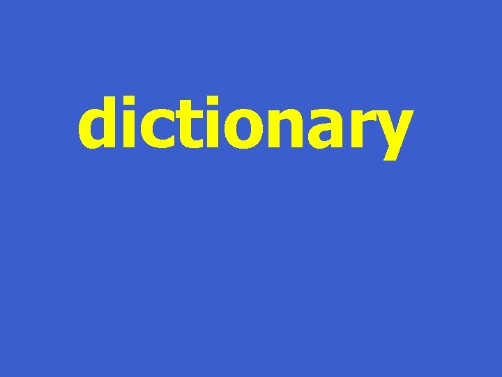 dictionary 