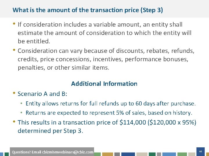 What is the amount of the transaction price (Step 3) • If consideration includes