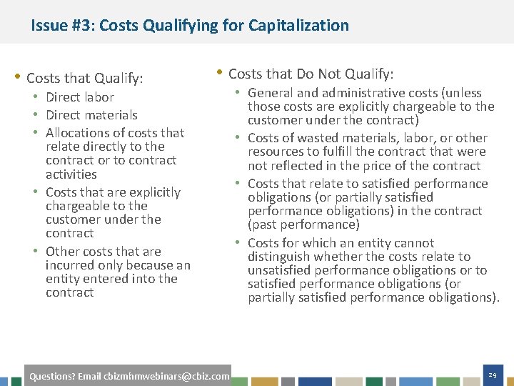 Issue #3: Costs Qualifying for Capitalization • Costs that Qualify: • Costs that Do