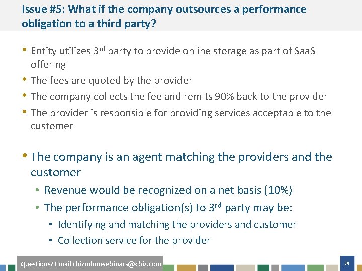 Issue #5: What if the company outsources a performance obligation to a third party?