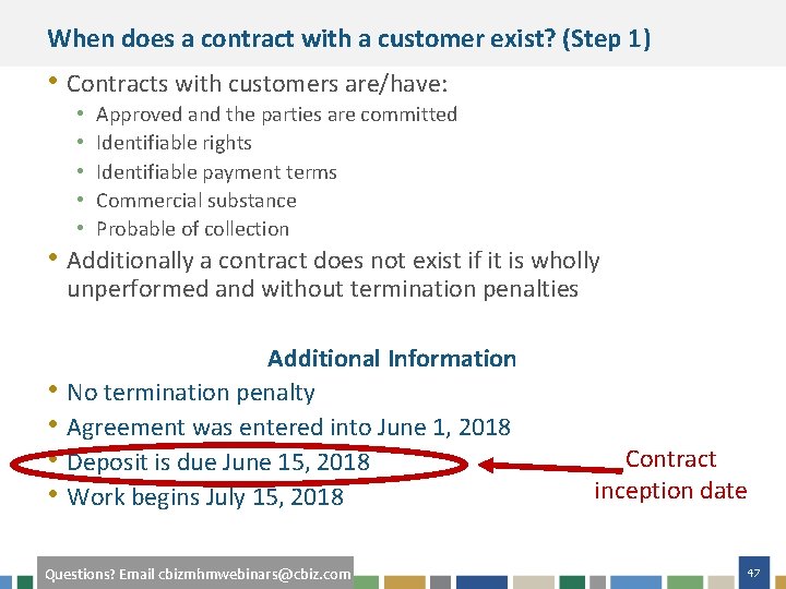 When does a contract with a customer exist? (Step 1) • Contracts with customers