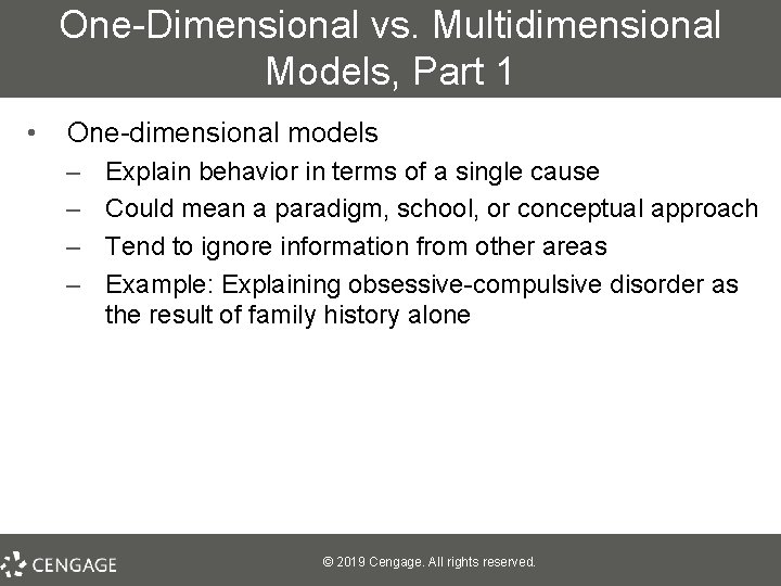 One-Dimensional vs. Multidimensional Models, Part 1 • One-dimensional models – – Explain behavior in