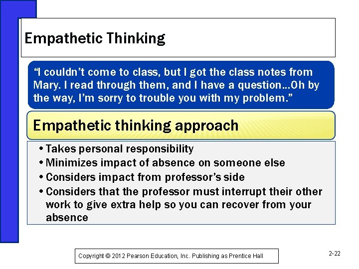 Empathetic Thinking “I couldn’t come to class, but I got the class notes from