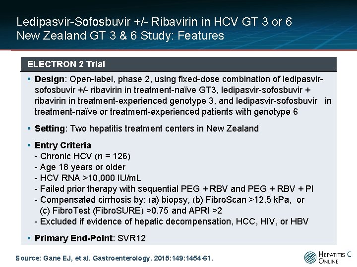 Ledipasvir-Sofosbuvir +/- Ribavirin in HCV GT 3 or 6 New Zealand GT 3 &