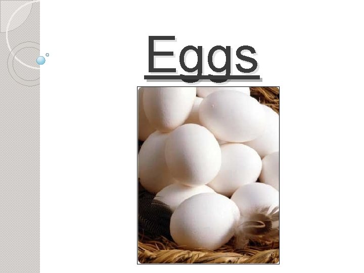 Eggs 