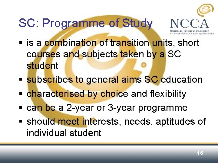SC: Programme of Study § is a combination of transition units, short courses and