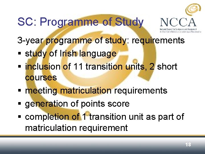 SC: Programme of Study 3 -year programme of study: requirements § study of Irish