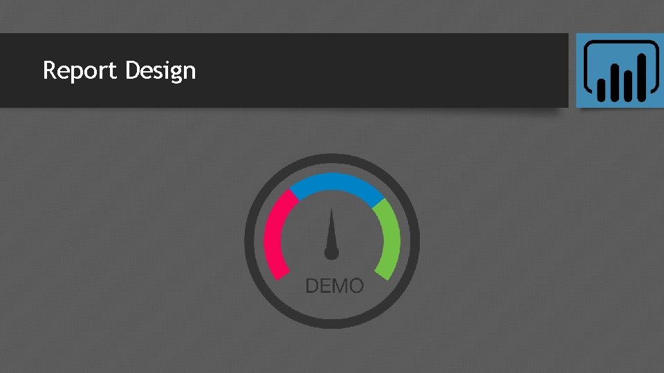 Report Design Report Design