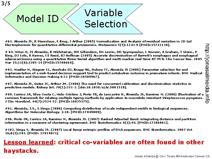 3/5 Model ID Variable Selection #63. Almeida JS, R Stanislaus, E Krug, J Arthur
