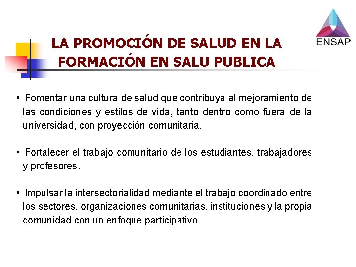 LA INTERNACIONALIZACIN Y LA FORMACION EN SALUD PUBLICA