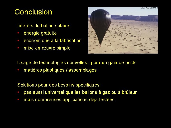 Conclusion Intérêts du ballon solaire : • énergie gratuite • économique à la fabrication