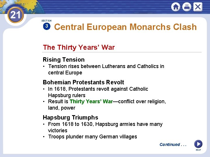 SECTION 3 Central European Monarchs Clash The Thirty Years’ War Rising Tension • Tension SECTION 3 Central European Monarchs Clash The Thirty Years’ War Rising Tension • Tension