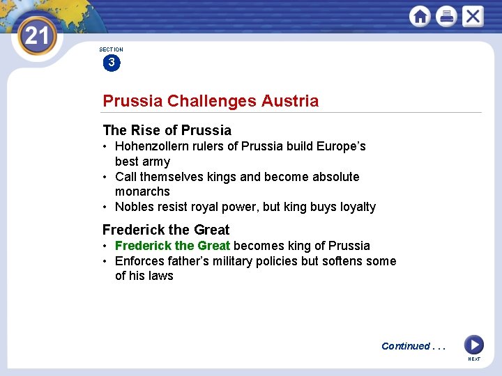 SECTION 3 Prussia Challenges Austria The Rise of Prussia • Hohenzollern rulers of Prussia SECTION 3 Prussia Challenges Austria The Rise of Prussia • Hohenzollern rulers of Prussia